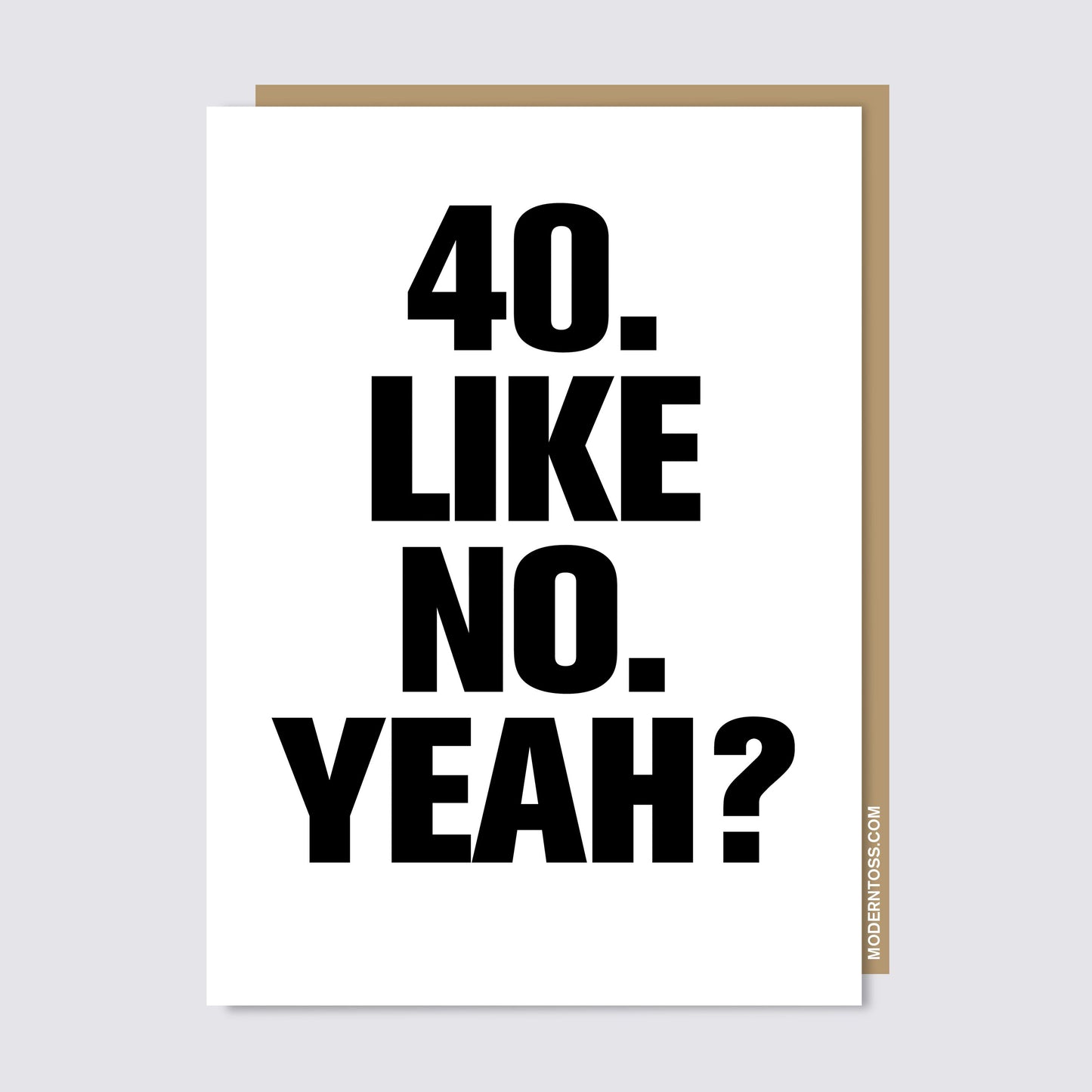 40. LIKE NO YEAH? Card