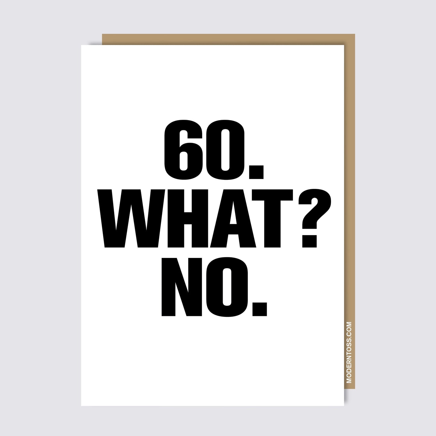 60 WHAT? NO. Card