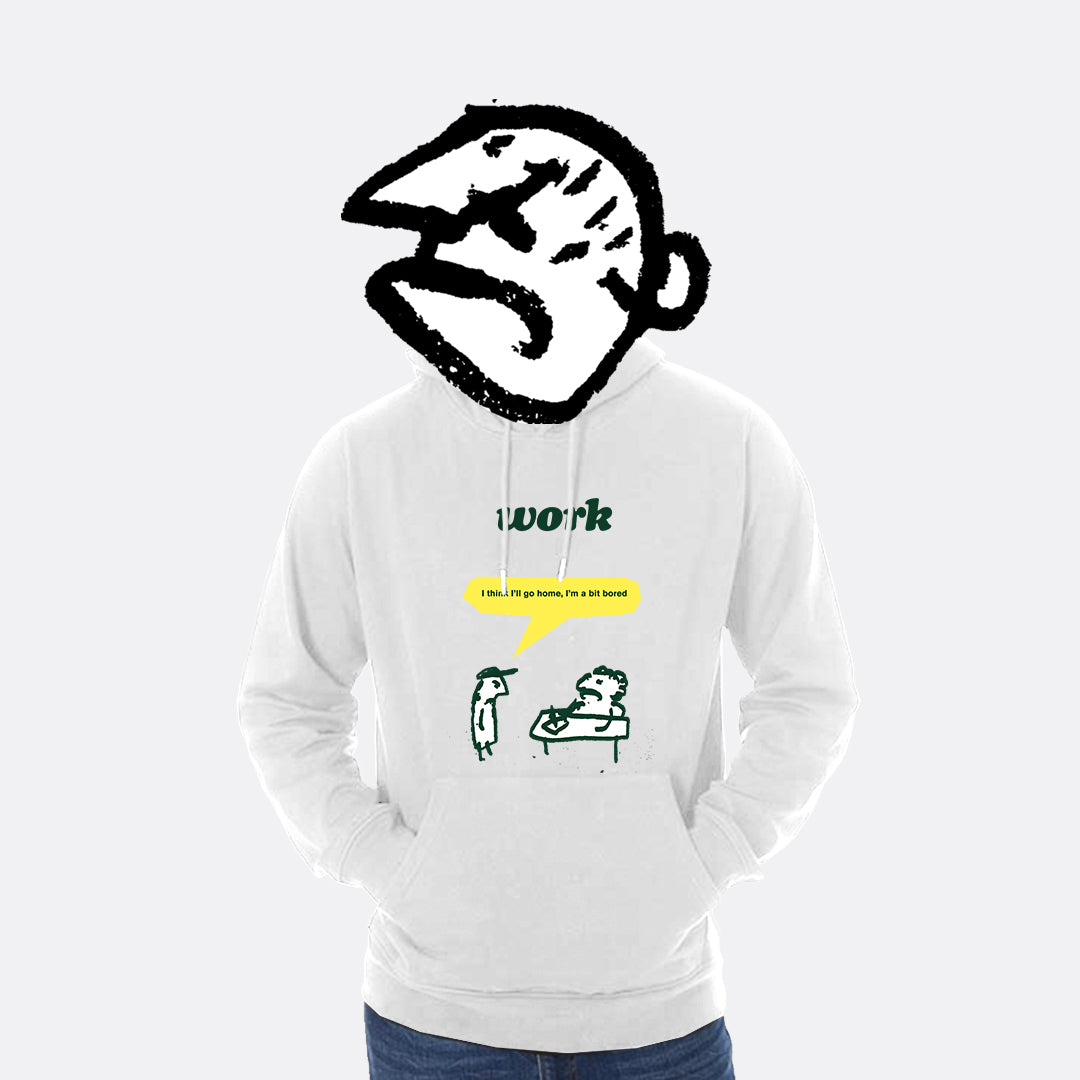 Work Bored Hoodie