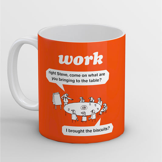Work Biscuits Mug