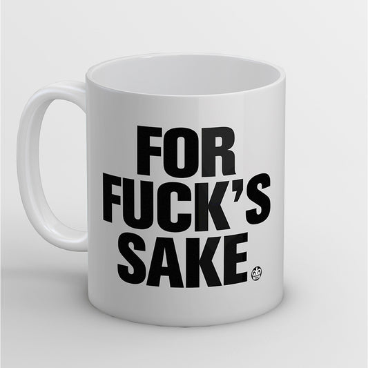For Fuck's Sake Protest Mug