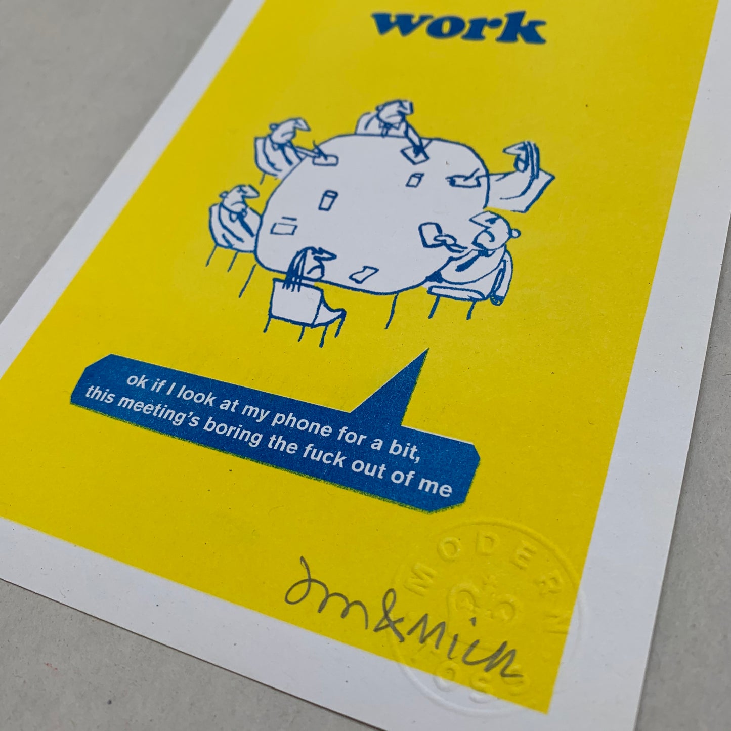 Work Boring Meeting- Riso Print