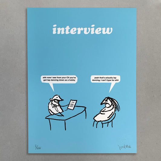 Interview Screen Print