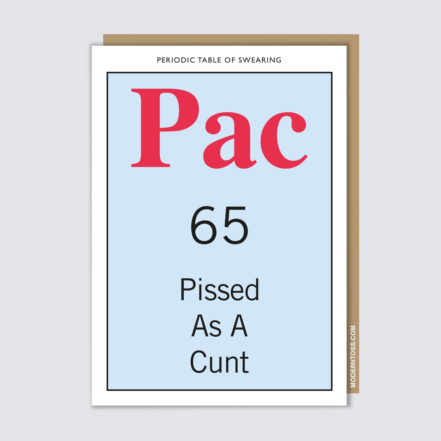 Pissed As A Cunt Card