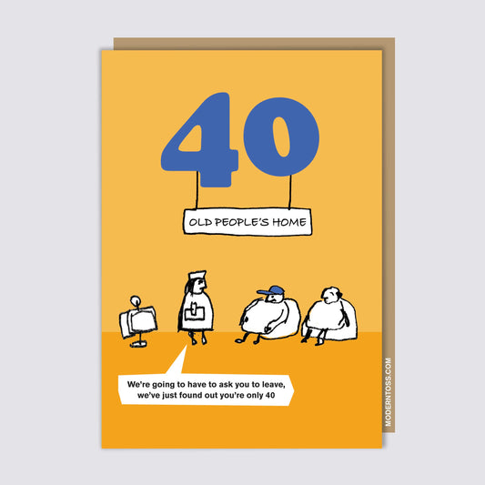 40 Old People's Home Card