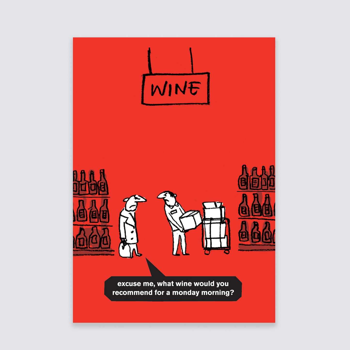 Monday Morning Wine Poster