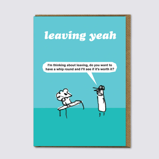 Leaving Whip Round Card