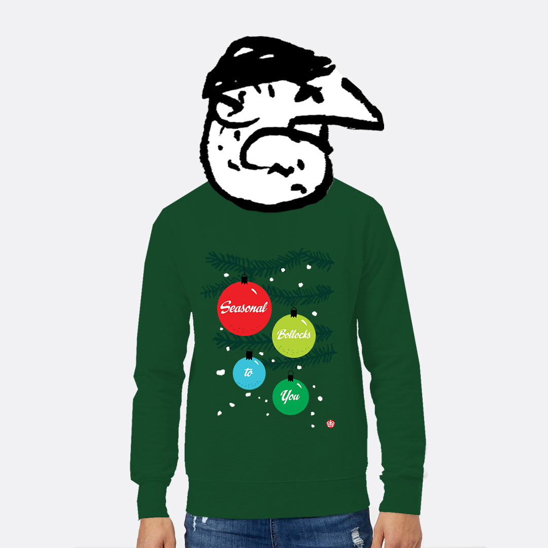 Seasonal Bollocks Sweatshirt