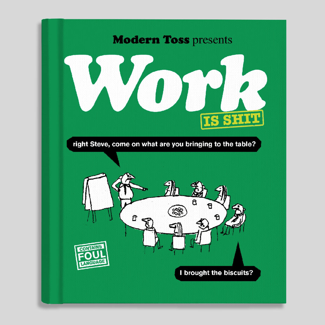 Work – Modern Toss